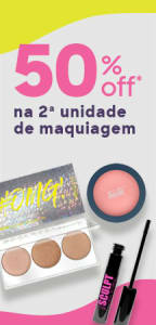 Compre qualquer item de Maquiagem e ganhe 50% de Desconto na 2ª unidade 