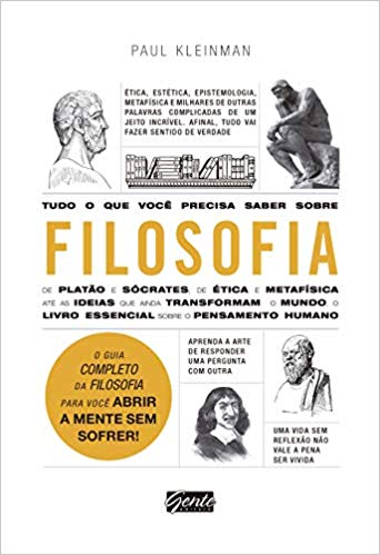 Livro Tudo o que você precisa saber sobre filosofia - Paul Kleinman