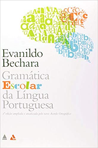 Gramática Escolar da Língua Portuguesa