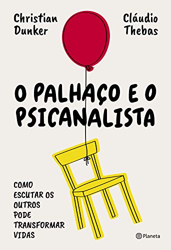 O palhaço e o psicanalista eBook Kindle