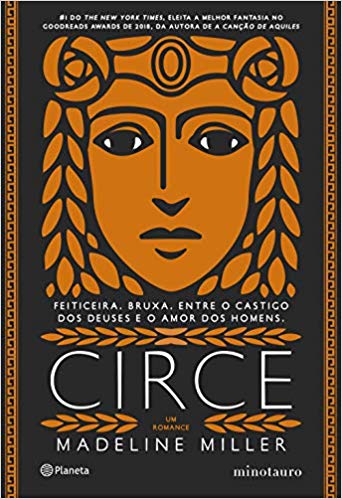 Circe: Feiticeira. Bruxa. Entre o castigo dos Deuses e o amor dos homens