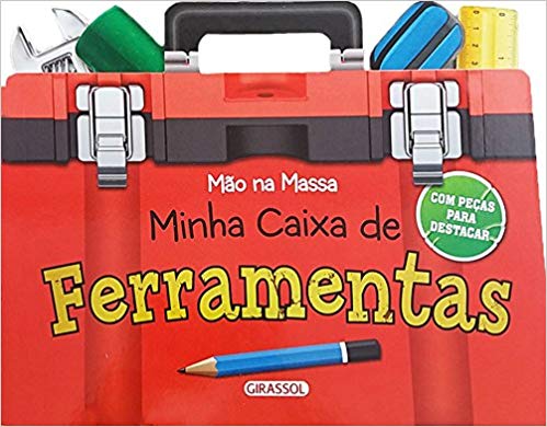 Mão na Massa. Minha Caixa de Ferramentas