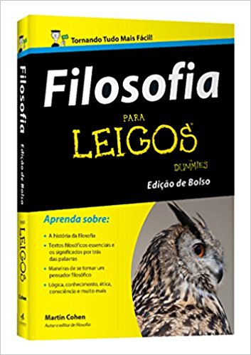 Filosofia Para Leigos (Português) Capa Comum – 31 dez 2014