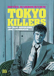 Mangá Hotel Harbour-View: Tokyo Killers - JIRO TANIGUCHI & NATSUO SEKIKAWA