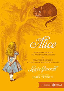 Livro as Aventuras de Alice no País Das Maravilhas & Através do Espelho e o Que Alice Encontrou por Lá (Capa Dura) - Lewis Carroll