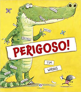 Livro - Perigoso! 