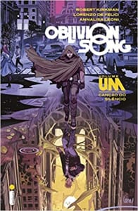 Oblivion Song: Canção Do Silêncio - Volume 1