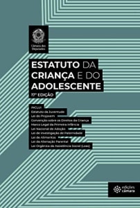  Estatuto da Criança e do Adolescente (Legislação) eBook Kindle