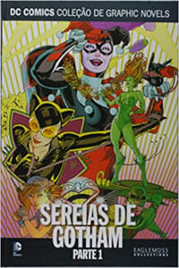 Sereias De Gotham - Parte 1 - Dcgn Sagas Definitivas 