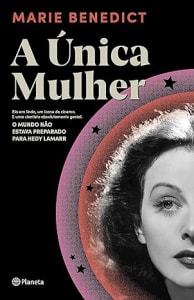 eBook A única mulher - Marie Benedict