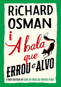 eBook A Bala Que Errou o Alvo - Richard Osman