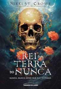 O rei da Terra do Nunca: 1 Capa comum – 21 agosto 2023