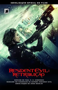 Livro Resident Evil: Retribuição - John Shirley