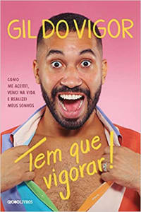 Livro Tem Que Vigorar! - Gil do Vigor