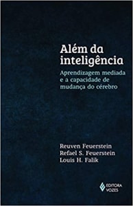 Além da inteligência: Aprendizagem mediada e a capacidade de mudança do cérebro Capa comum – 1 janeiro 2014