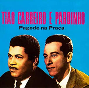 CD Pagode na Praca - Tião Carreiro E Pardinho