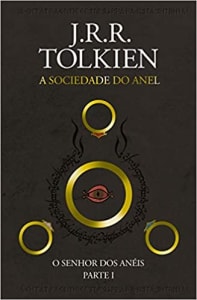 Livro - O Senhor dos Anéis - A Sociedade do Anel - Volume 1 (Capa Dura) - J. R. R. Tolkien