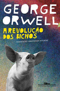 Livro A Revolução dos Bichos - George Orwell