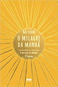 O milagre da manhã: Edição especial incluindo O milagre da manhã – Diário