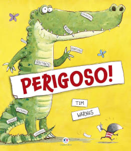 Livro Perigoso! - Tim Warnes