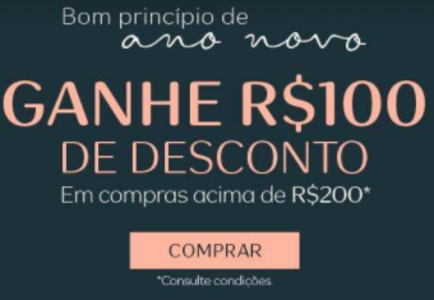 Ganhe R$100 de Desconto nas Compra Acima de R$200 na Natura + 10% de Desconto!