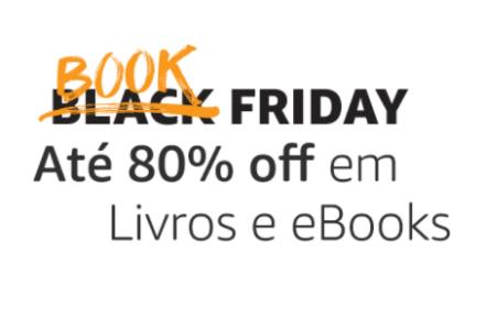 Book Friday - Livro Com Até 80% De Desconto