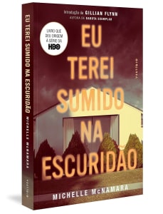 Eu Terei Sumido Na Escuridão Capa Comum – 10 Julho 2018