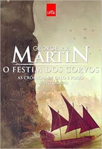 O Festim dos Corvos: As Crônicas de Gelo e Fogo - Livro 4