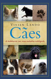 Livro - Cães: A História De Lou, Uma Cachorra Inteligente