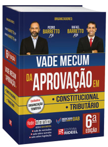 Vade Mecum Da Aprovação Em Constitucional E Tributário - 6ª Edição 2022 - Pedro Barretto e Rafael Barretto
