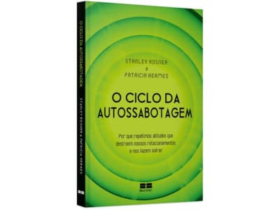 Livro O Ciclo da Autossabotagem - Stanley Rosner e Patricia Hermes - Magazine Ofertaesperta