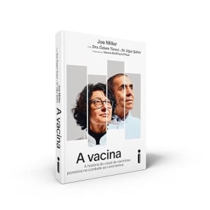 Livro A vacina: A história do casal de cientistas pioneiros no combate ao Coronavírus