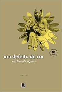 Livro Um Defeito de Cor - Ana Maria Gonçalves