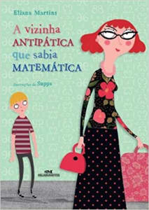  A Vizinha Antipática que Sabia Matemática Capa comum – 15 agosto 2014