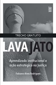 Lava Jato - Amostra: Aprendizado institucional e ação estratégica na Justiça eBook Kindle