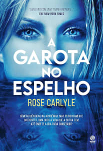 Livro A Garota no Espelho - Rose Carlyle