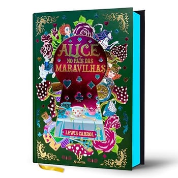 Alice no Pais das Maravilhas - Lewis Carroll | Luxo Capa Dura