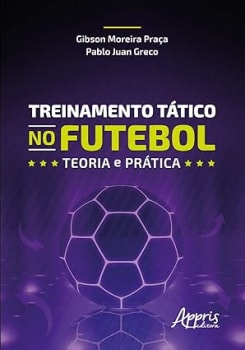 Treinamento tático no futebol: teoria e prática