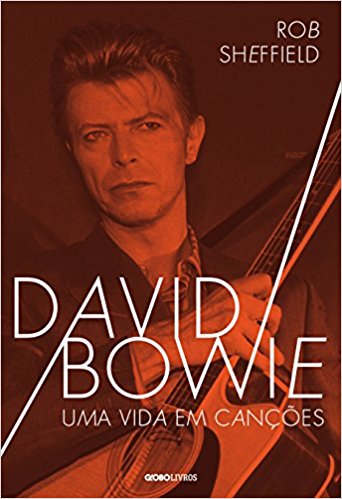 Livro David Bowie Uma Vida em Canções