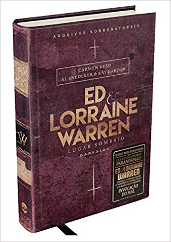 Livro Ed & Lorraine Warren Lugar Sombrio - Arquivos Sobrenaturais