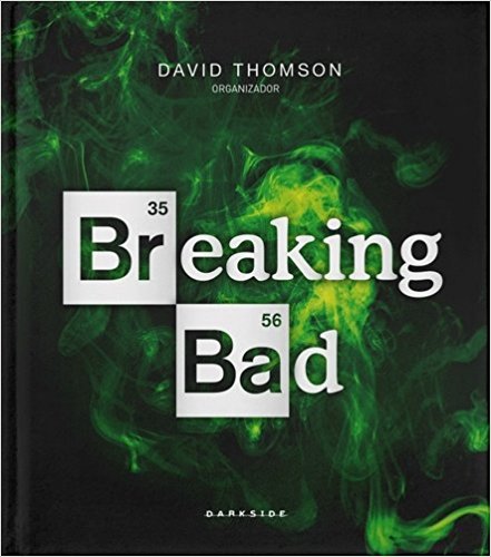 Breaking Bad. O Livro Oficial