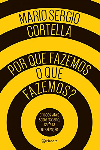 eBook Kindle - Por que fazemos o que fazemos?