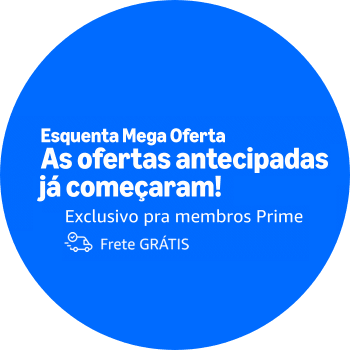 Esquenta Mega Oferta Prime 2024: Seleção de Produtos com até 70% de Desconto