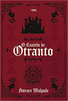 O castelo de Otranto: NOVA EDIÇÃO