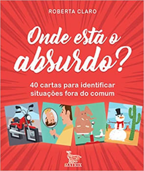 Onde está o absurdo? 40 cartas para identificar situações fora do comum (Português) Folha solta – Edição padrão