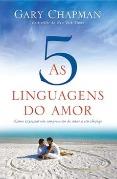 Livro As Cinco Linguagens do Amor - Gary Chapman