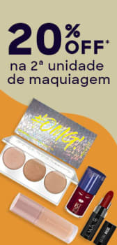 Compre qualquer item de Maquiagem e ganhe 20% de Desconto na 2ª unidade