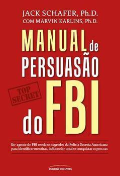 Manual de persuasão do FBI eBook Kindle