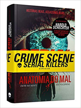 Serial Killers - Anatomia do Mal