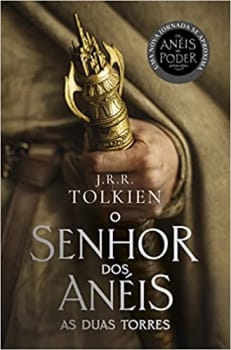 Livro O Senhor dos Anéis: As Duas Torres (Capa Os Anéis de Poder) - J R.R Tolkien
